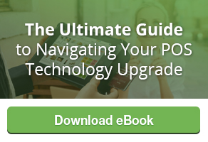The Ultimate Guide to Navigating Your POS Technology Upgrade